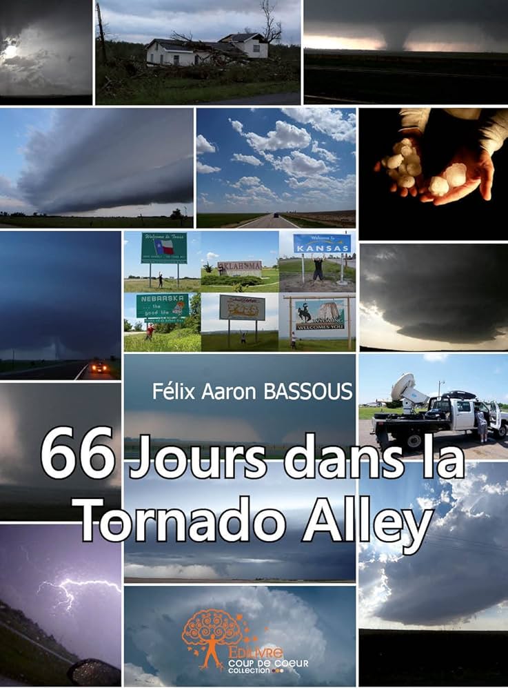66 Jours dans la Tornado Alley