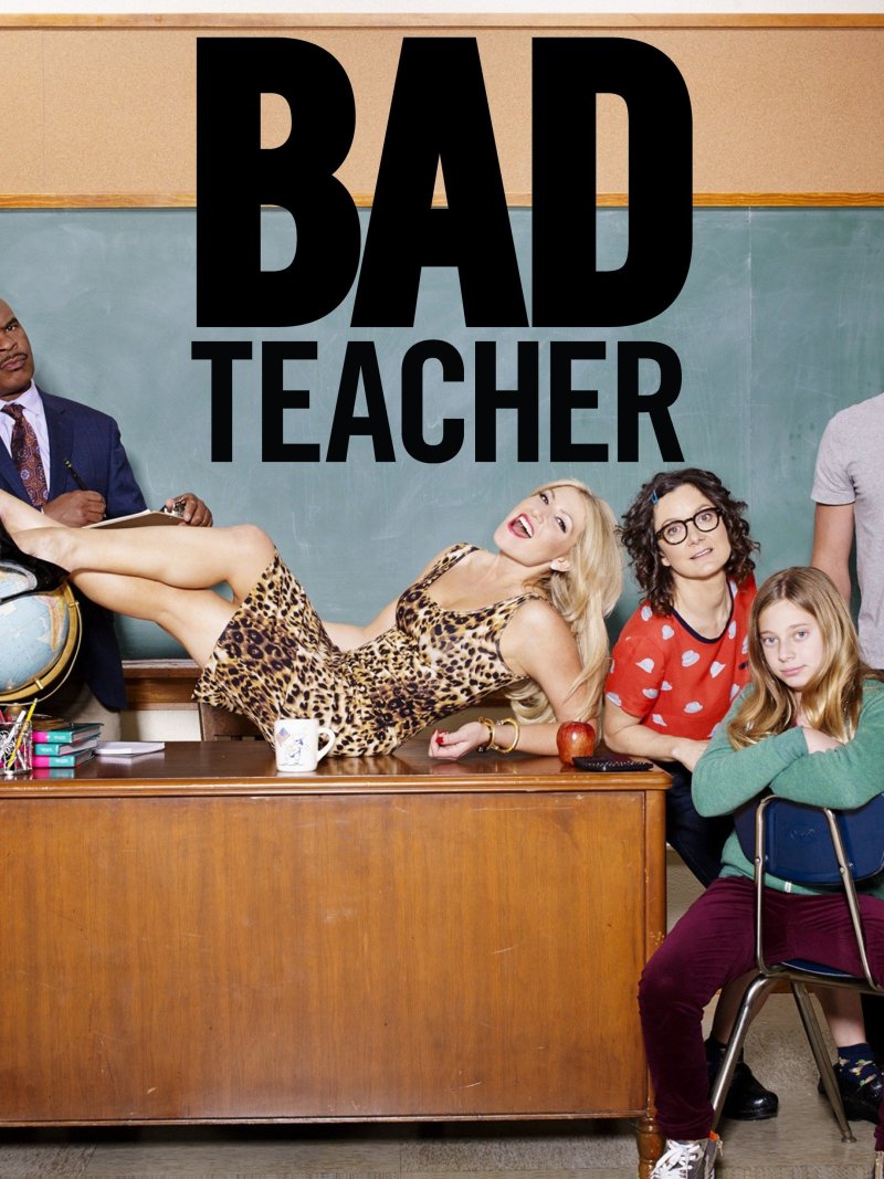 Bad Teacher
