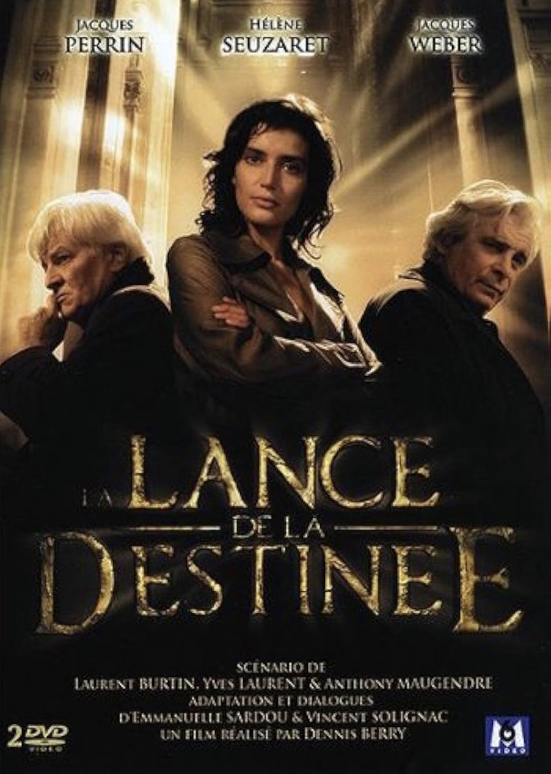 La lance de la destinée