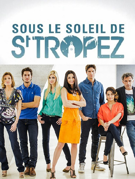 Sous le soleil de Saint-Tropez