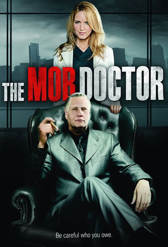 The mob doctor