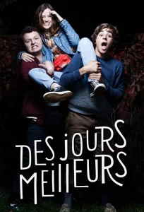 Des Jours Meilleurs