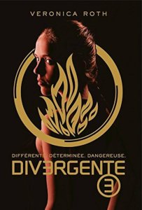Divergente Tome 3