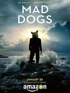 Mad Dogs