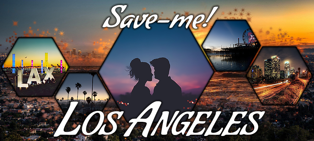 Save-me! Los Angeles